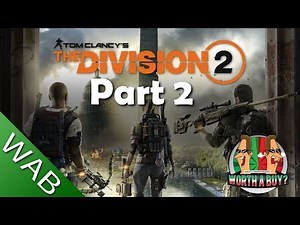 The Division 2 Review final part - Is it Worthabuy?