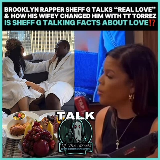 Official Talk Of The Streets LLC on Instagram: "Brooklyn Rapper @Sheff_G Talks “Real Love” & How His Relationship With @Foreignnn_Gyalll Changed Him On Interview With @TTTorrez 🥹🥹🥹💙💙💙Is Sheff G Talking Facts About How Love Changes People For The Better⁉️👀 Free @Sheff_G 🫶🏼🫶🏼🗣️🗣️🗣️#sheffg #brooklyndrill #nydrill #reallove #tttorrez"