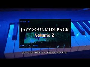 FREE Jazz-Soul Midi Pack Part 2 | Soulful Midi Kit Volume 2