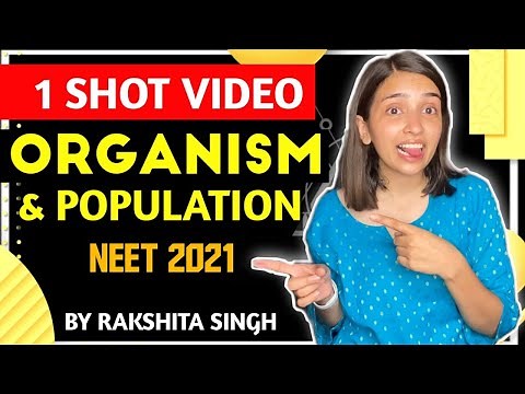 Organisms And population| One Shot | Class 12th | NEET | Best Biology Crash Course | Rakshita Singh