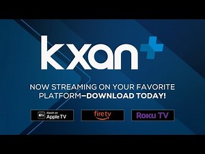 KXAN+ | Watch our newscasts through new streaming app