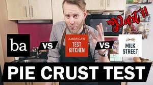 Pie Crust Showdown - Bon Appetit vs America's Test Kitchen vs Milk Street - Explorers Kitchen