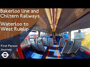 London Underground & Chiltern Railway First Person Journey - Waterloo to West Ruislip via Marylebone