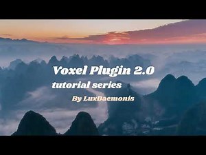 Unreal Engine & Voxel Tutorial