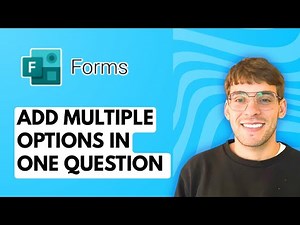 How to Add Multiple Options in One Question in Microsoft Forms [2026 Full Guide]