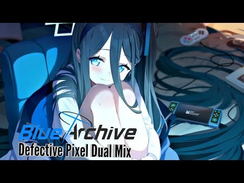 Defective Pixel Dual Mix [Blue Archive OST]