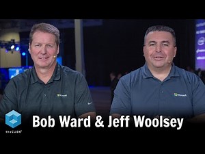 Bob Ward & Jeff Woolsey, Microsoft | Dell Technologies World 2019