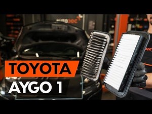 How to replace the air filter on a Toyota Aygo