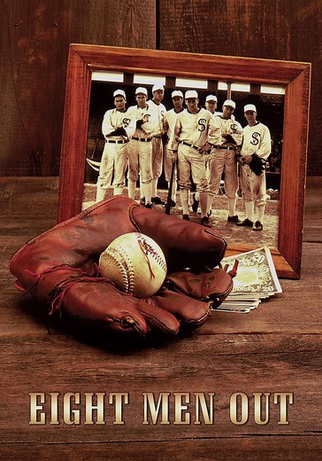 Eight Men Out - movie: watch streaming online