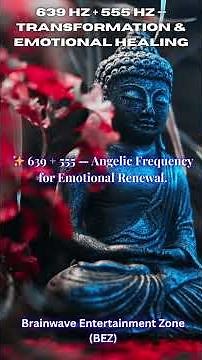 639 Hz + 555 Hz Frequency Transformation & Emotional Healing | Binaural Beats & Isochronic Tones