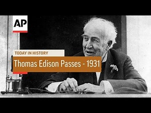 Thomas Edison Passes - 1931| Today in History | 18 Oct 16