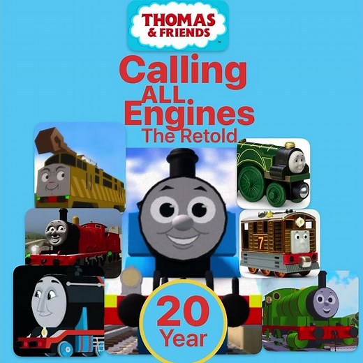 Thomas & Friends Calling All Engines The Retold Poster