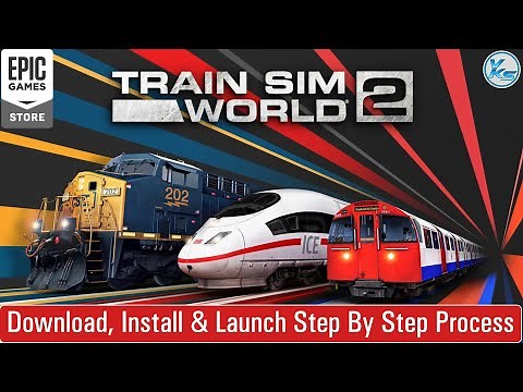 🔥 How To Download (14.1 GB) Install And Launch Train Sim World 2 Step By Step Process (2021