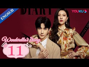 [Wenderella's Diary] EP11 | Fake Princess Real Prince | Song Yanfei/Alan Yu/Liu Jia/Fan Zhixin|YOUKU