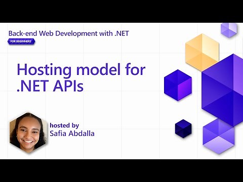 Hosting model for .NET APIs [Pt 2] | Back-end Web Development with .NET for Beginners