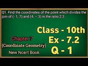 CLASS 10 EX - 7.2 Q1 CHAPTER 7 MATHS (COORDINATE GEOMETRY)