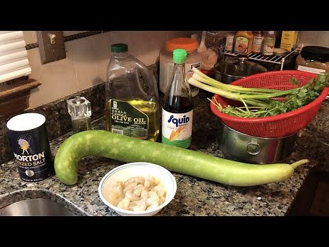 Vietnamese Opo Squash Soup w/Shrimp