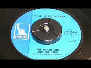 The Bonzo Dog Doo Dah Band - I'm The Urban Spaceman (1968 7" Single)
