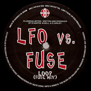 LFO vs. FUSE - Loop