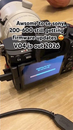Sony 200-600G Firmware update 2026