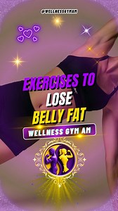 🔥 Exercises to Lose Belly Fat in Women ✨ Simple and effective exercise routine to reduce belly fat and activate fat burning. Combine them with a balanced diet for best results. #LoseBellyFat #ExercisesForWomen #HomeWorkout #FatBurning #flatabs | Wellness GYM AM