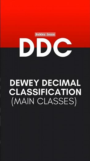 DDC MAIN CLASS | DEWEY DECIMAL CLASSIFICATION | 2025