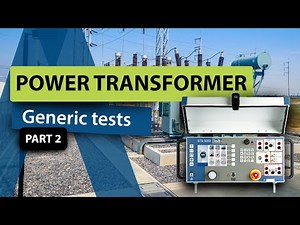 Power transformer generic tests with STS 5000 - PART 2/2