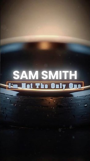 Sam Smith - I'm Not The Only One (Lyrics) | #SamSmith #ImNotTheOnlyOne #Lyrics #Music #LyricVideo