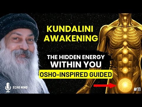 Kundalini Awakening | The Hidden Energy Within You | Osho-Inspired Guided Talk