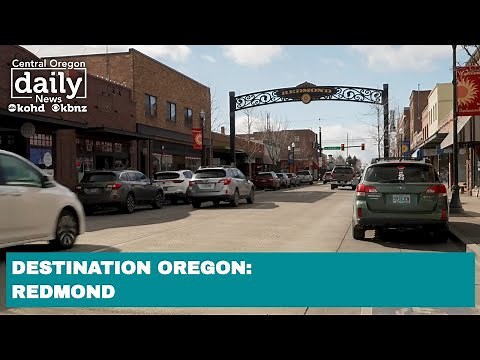 Destination Oregon: Redmond