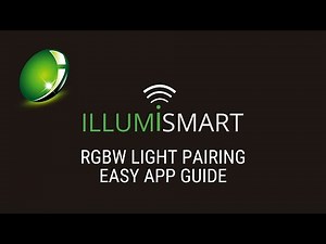 Illumismart RGBW Light Pairing Instructions