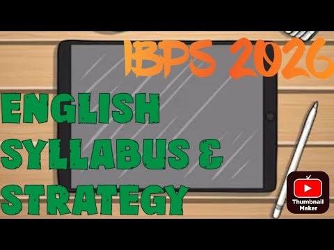 Complete information about English syllabus and strategy of IBPS SO