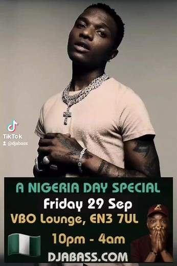 Invitation Fri 29 Sep DJ ABASS hosts A Pre-NIGERIA DAY SPECIAL celebrating the very best of Afrobeats @ VBO, 1 Northampton Rd EN3 7UL 10pm - 4am Register for FREE Tickets Ticket Link: djabass.com | Dj Abass