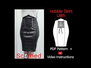 Hobble Skirt Pattern - Lilith Instructional video