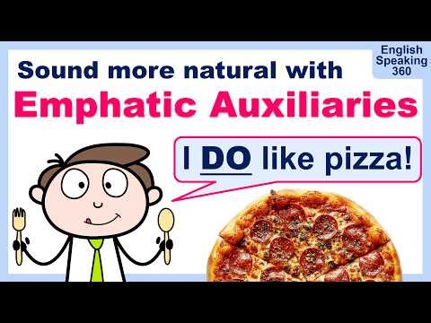 EMPHATIC AUXILIARIES in English (The SECRET to Sounding more Natural!) | DO, BE, HAVE & MODALS