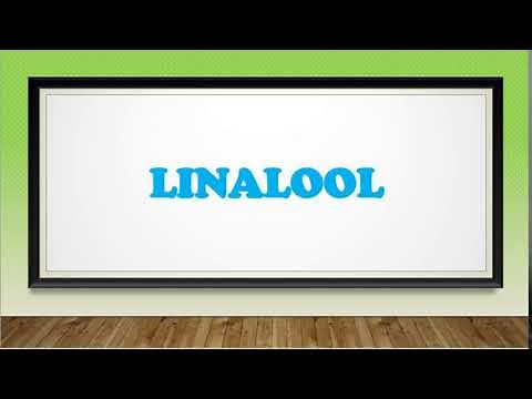 Terpenes: Pronouncing Linalool