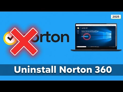 How to Uninstall Norton 360 on Windows 11 (Step-by-Step Guide)