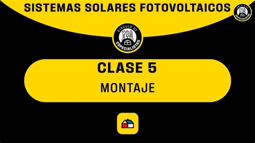 E-learning 2025 Sistemas Solares Fotovoltaico - Clase 5