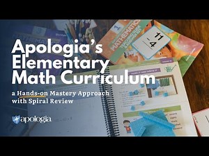 Discover Apologia's Elementary Math Curriculum