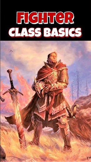 #dnd Fighter - Class Basics