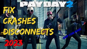 Steam Community :: Guide :: Fix payday 2 crashing/disconnecting/bugging and KEEP YOUR MODS