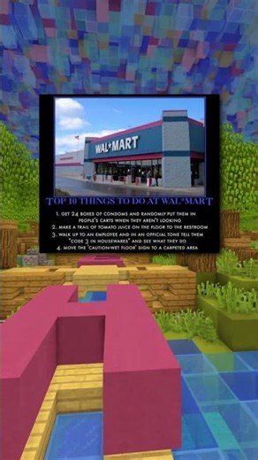 Things To Do At Walmart:
