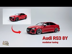 Audi RS3 8Y Limousine – Tuning Umbau im Maßstab 1:18 #diecast #scalemodel