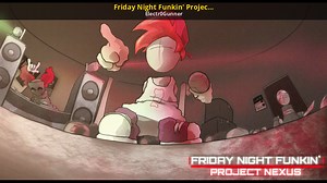 Friday Night Funkin' Project Nexus Mod for Friday Night Funkin' | FNF Mods