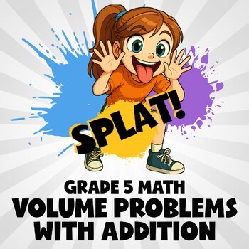 Volume Problems with Addition SPLAT! Math Game - No Prep Grade 5 Review