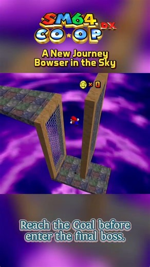 Super Mario 64 New Journey OMM: Bowser in the Sky #ReachTheGoal