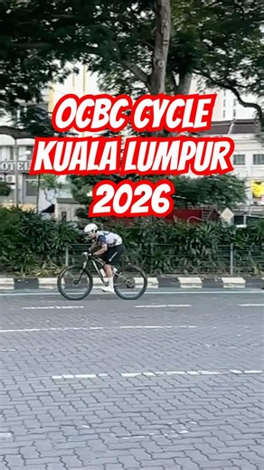 OCBC Cycle Kuala Lumpur 2026 @ Dataran Merdeka