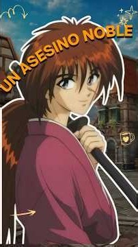 Análisis de personaje: El monstruo oculto de Kenshin Himura #RurouniKenshin #KenshinHimura