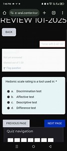 Hedonic scale rating is a tool used in:A. Discrimination test... | Filo