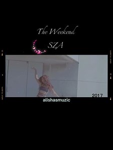 The Weekend. SZA